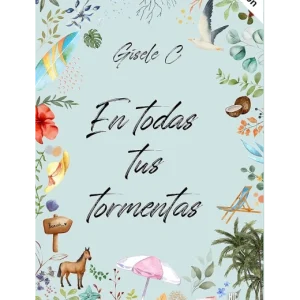 En todas tus tormentas
