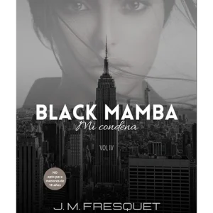 Black Mamba - Mi condena
